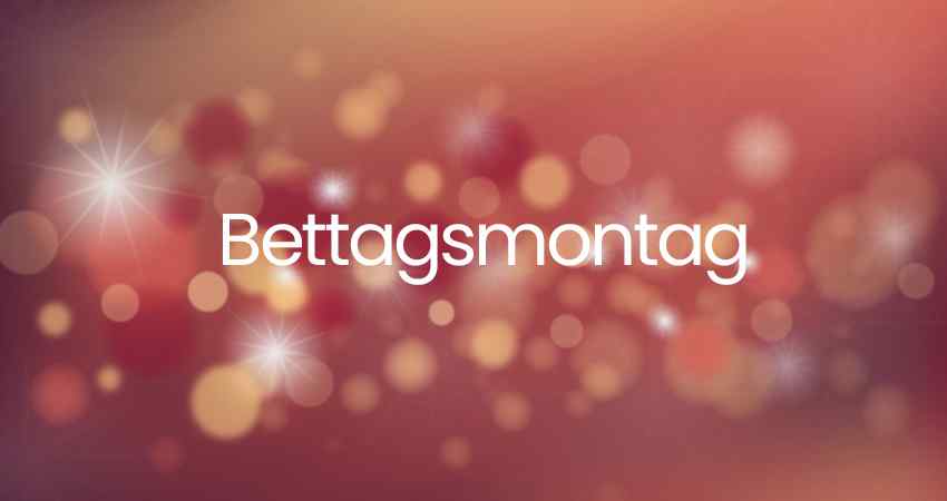 Bettagsmontag