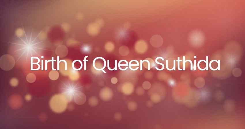 Birth of Queen Suthida