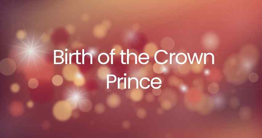 Birth of the Crown Prince