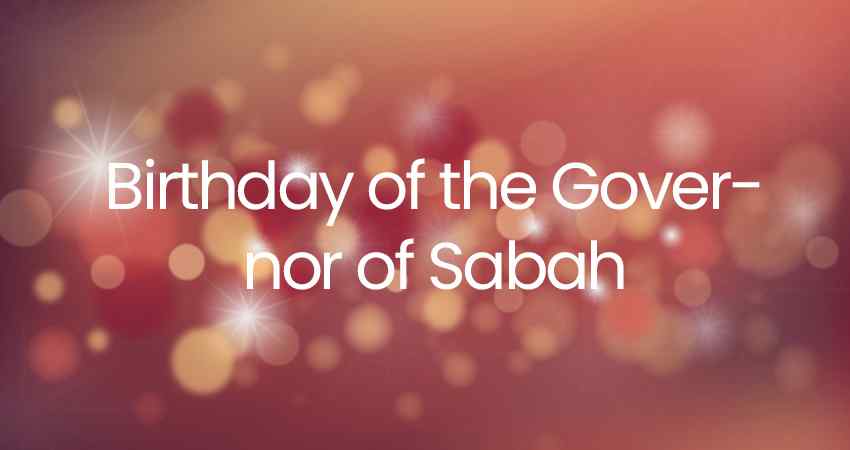 Birthday of the Governor of Sabah