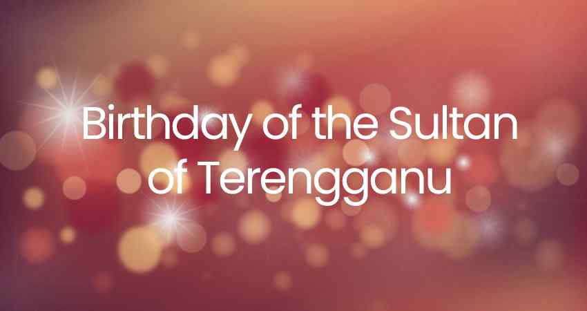 Birthday of the Sultan of Terengganu