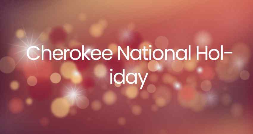 Cherokee National Holiday