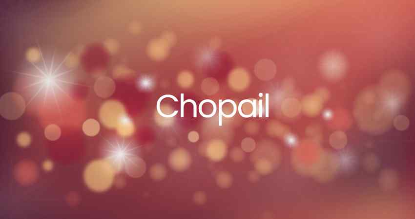 Chopail