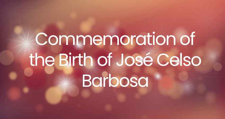 Commemoration of the Birth of José Celso Barbosa