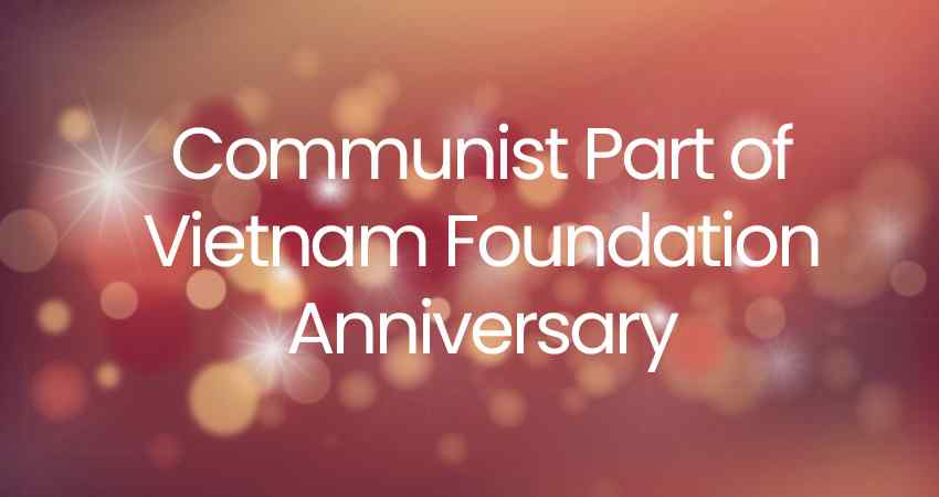 Communist Part of Vietnam Foundation Anniversary