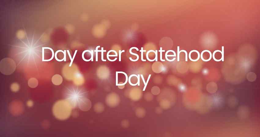 Day after Statehood Day