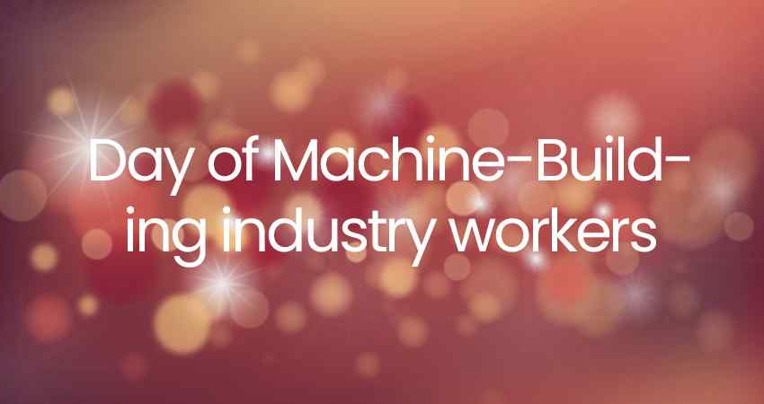 Day of Machine-Building industry workers