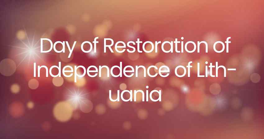 Day of Restoration of Independence of Lithuania