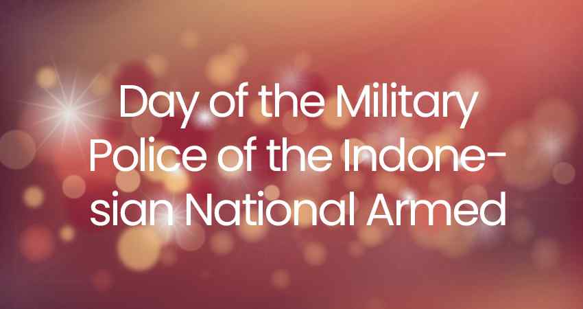 Day of the Military Police of the Indonesian National Armed Forces