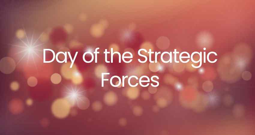 Day of the Strategic Forces