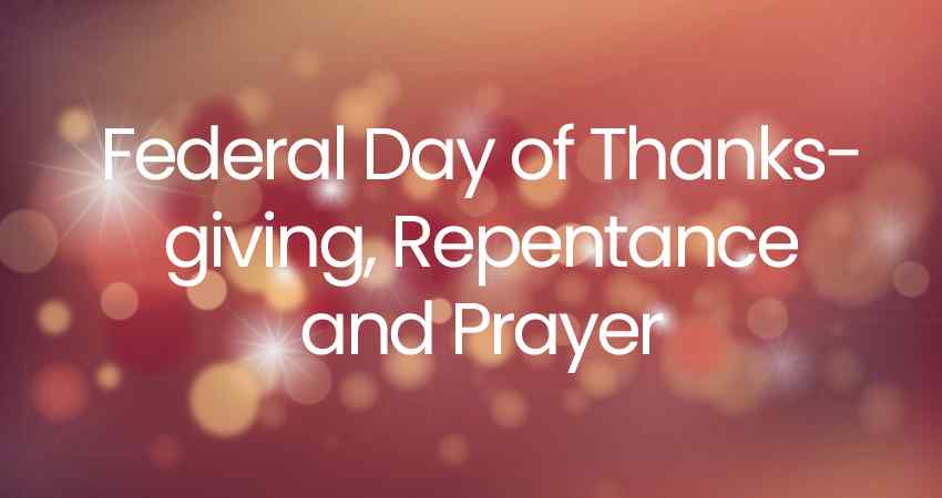 Federal Day of Thanksgiving, Repentance and Prayer