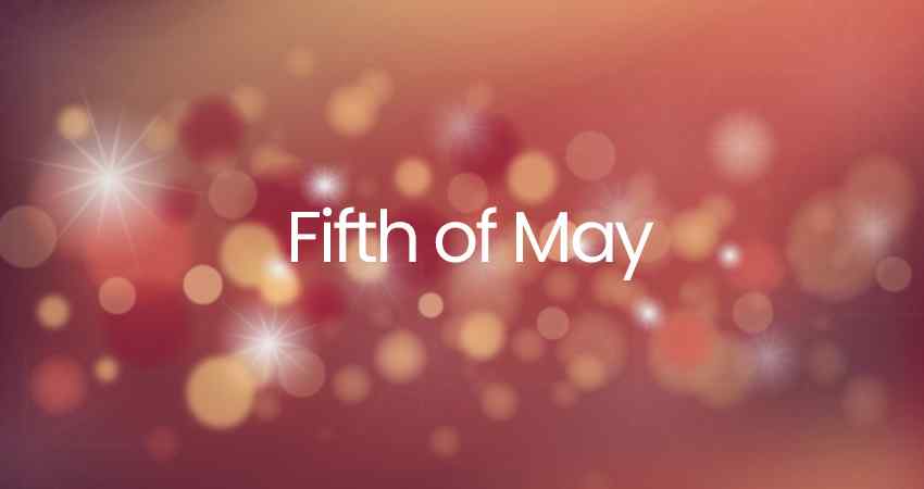 Fifth of May