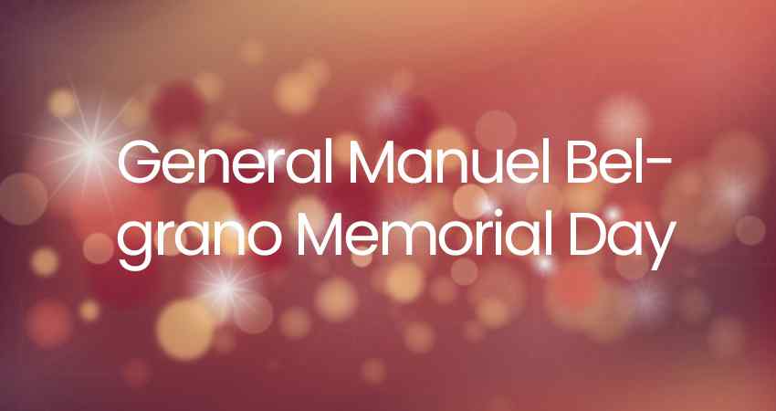 General Manuel Belgrano Memorial Day