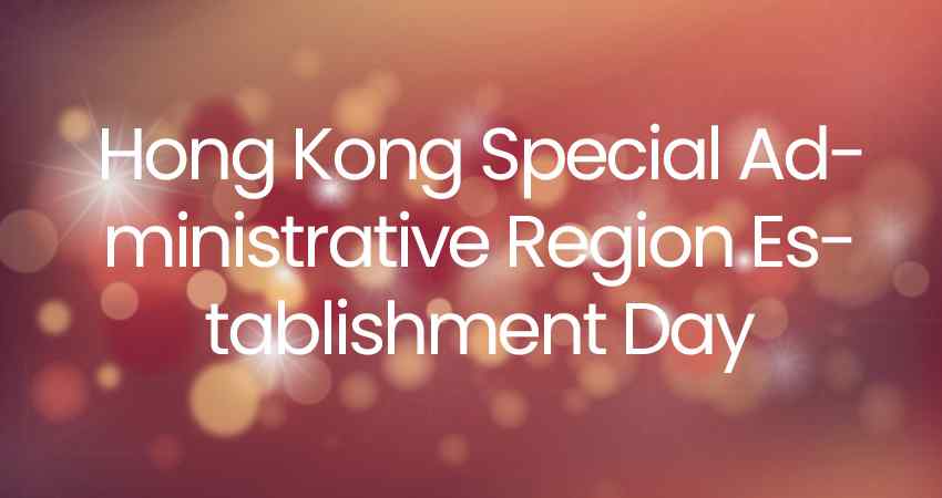 Hong Kong Special Administrative Region Establishment Day