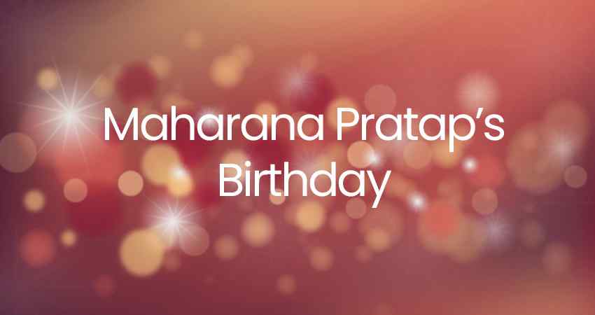 Maharana Pratap's Birthday