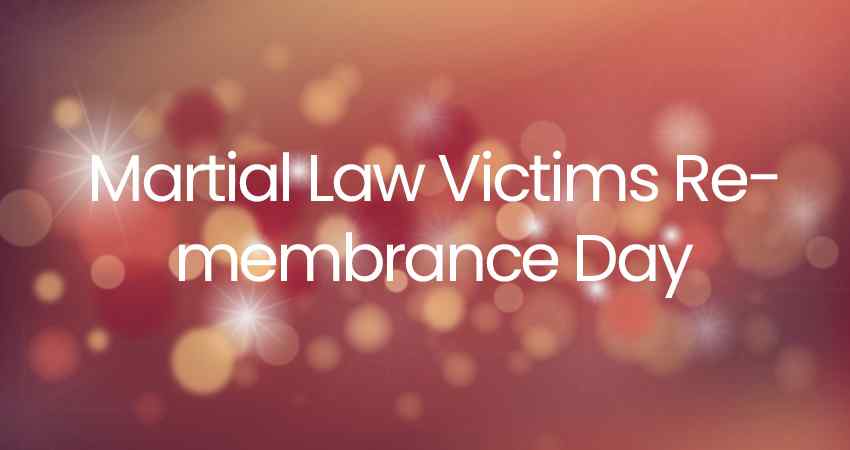 Martial Law Victims Remembrance Day