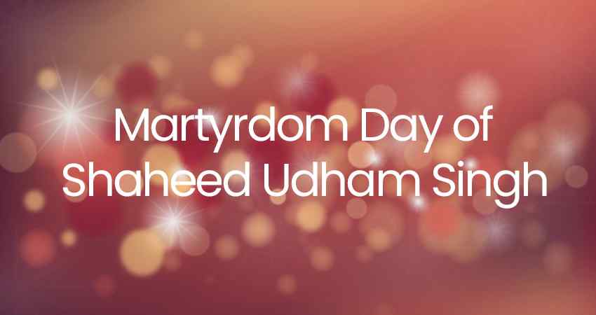 Martyrdom Day of Shaheed Udham Singh