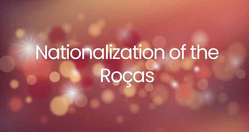 Nationalization of the Roças