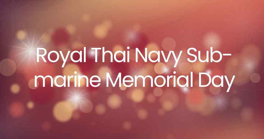 Royal Thai Navy Submarine Memorial Day