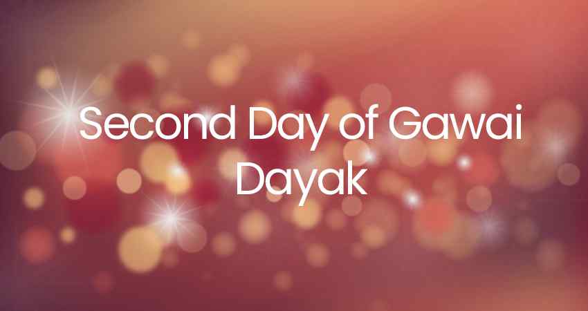 Second Day of Gawai Dayak