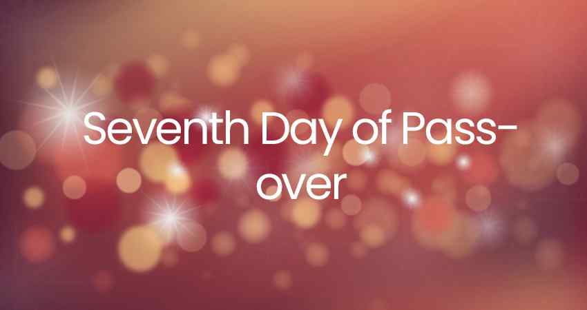 Seventh Day of Passover