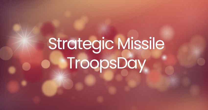 Strategic Missile TroopsDay