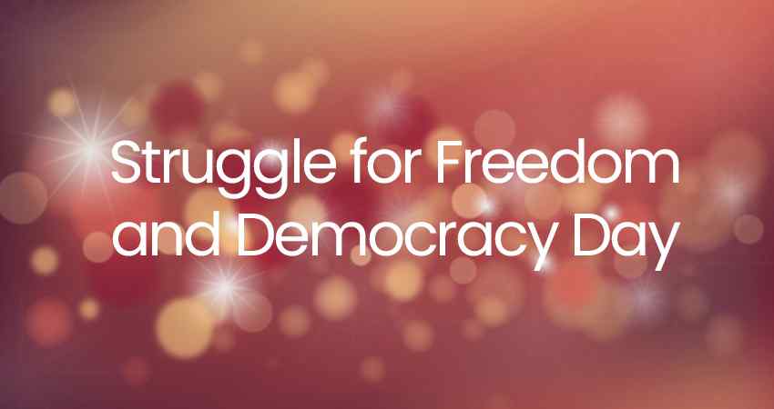 Struggle for Freedom and Democracy Day