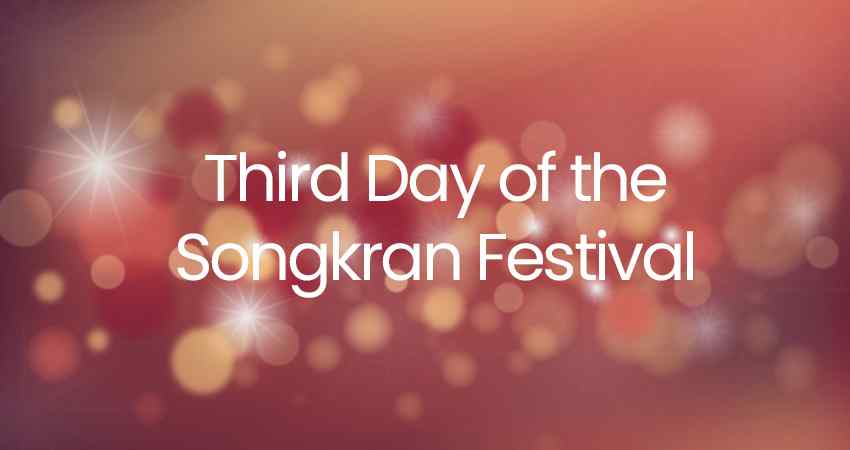 Third Day of the Songkran Festival