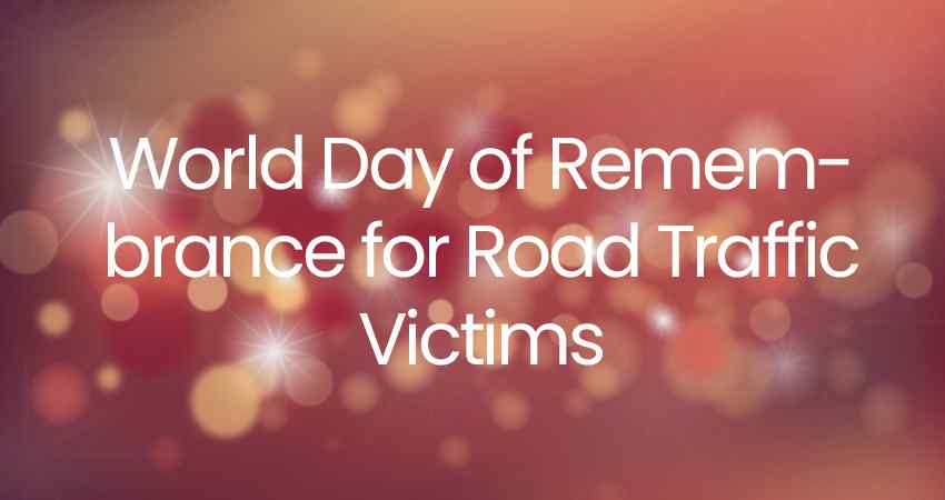 World Day of Remembrance for Road Traffic Victims